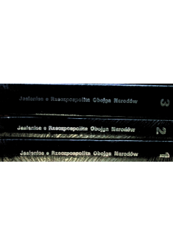 Rzeczpospolita Obojga Narodów Tom I do III
