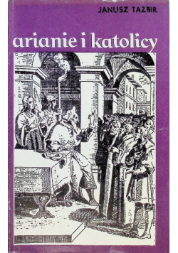 Arianie i katolicy