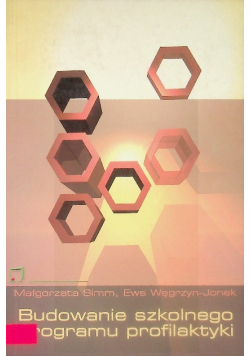 Budowanie szkolnego programu profilaktyki