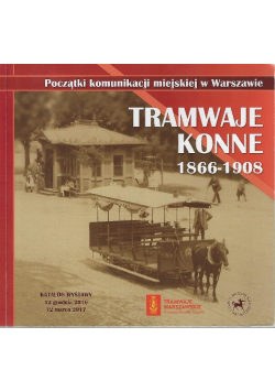 Tramwaje Konne 1866-1908