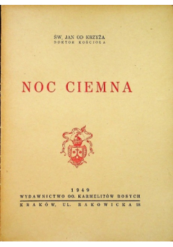 Noc ciemna, 1949 r.