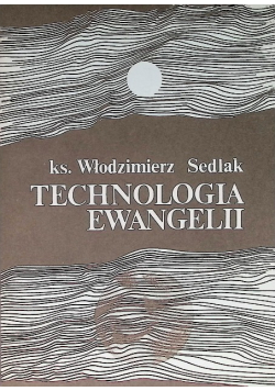 Technologia Ewangelii