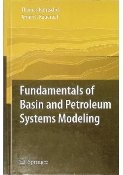 Fundamentals of Basin and Petroleum Systems Modeling