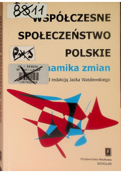 Współczesne społeczeństwo polskie dynamika zmian