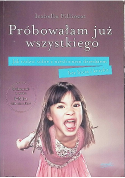 Próbowałam już wszystkiego