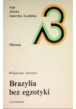 Brazylia bez egzotyki