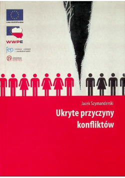 Ukryte przyczyny konfliktów