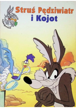 Struś pędziwiatr i Kojot
