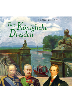 Das Konigliche Dresden