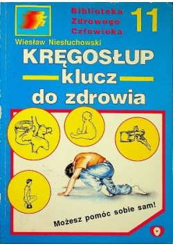 Kręgosłup klucz do zdrowia