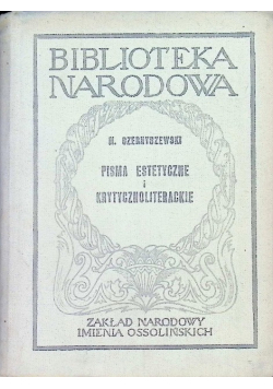 Pisma estetyczne i krytycznoliterackie