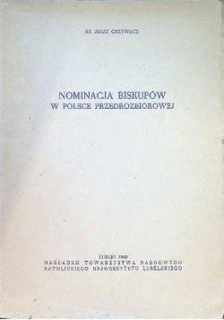 Nominacja Biskupów w Polsce przedrozbiorowej