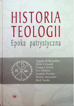 Historia teologii Epoka patrystyczna