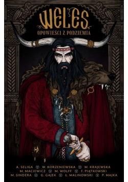 Weles. Opowieści z podziemia