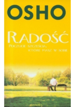 Radość Poczucie szczęścia które masz w sobie