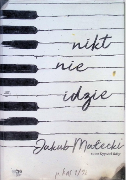Nikt nie idzie