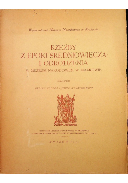 Rzeźby z epoki średniowiecza i odrodzenia 1931 r.