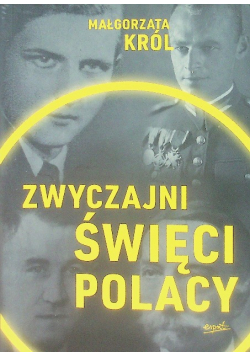 Zwyczajni święci Polacy