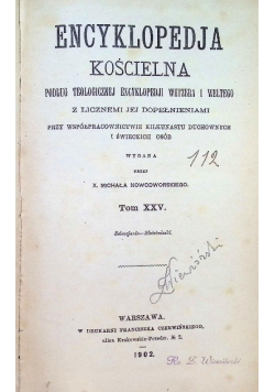Encyklopedja kościelna Tom 25 1902 r.