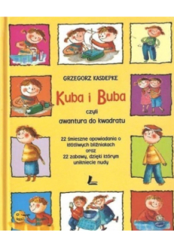 Kuba i Buba czyli awantura do kwadratu