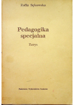 Pedagogika specjalna Zarys
