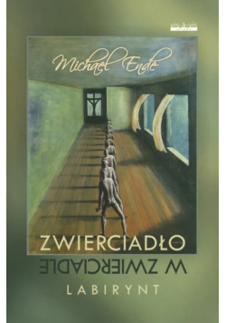 Zwierciadło w zwierciadle Labirynt