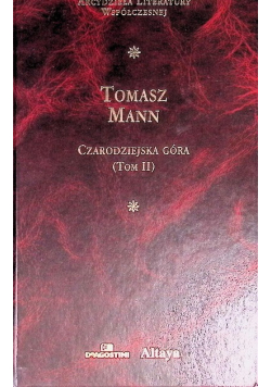 Czarodziejska góra Tom II