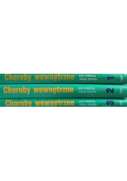 Choroby wewnętrzne Tom I do III