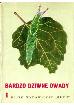 Bardzo dziwne owady
