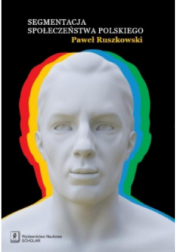 Segmentacja społeczeństwa polskiego