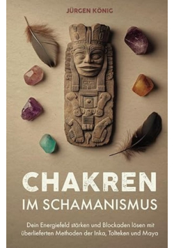 Chakren im Schamanismus