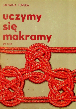 Uczymy się makramy