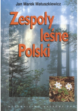 Zespoły leśne Polski