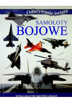 Odkrywanie świata Samoloty bojowe