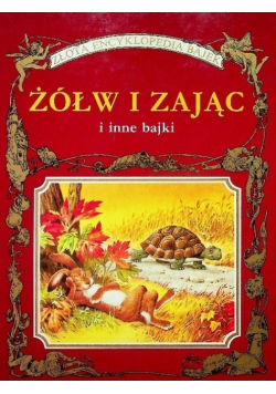 Żółw i Zając i inne bajki