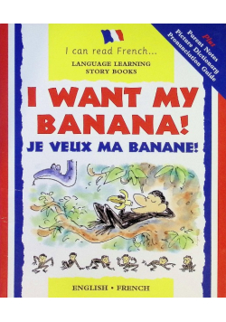 I Want My Banana!