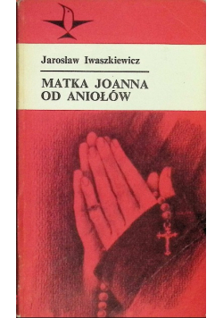 Matka Joanna od Aniołów