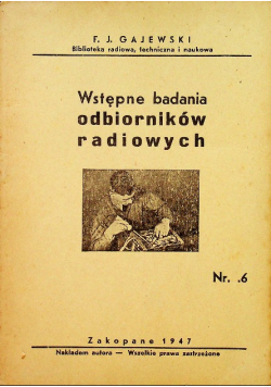 Wstępne badania odbiorników radiowych Nr 6 1947 r.