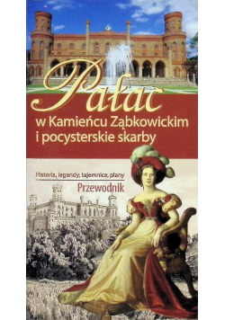 Pałac w Kamieńcu Ząbkowickim i pocysterskie skarby