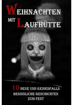 Weihnachten mit Laufhutte