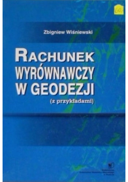 Rachunek wyrównawczy w geodezji (z przykładami)