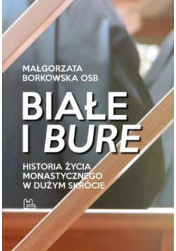 Białe i bure
