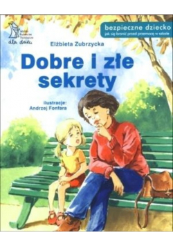 Dobre i złe sekrety