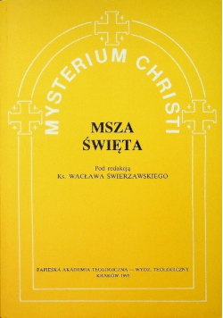 Mysterium Christi msza święta