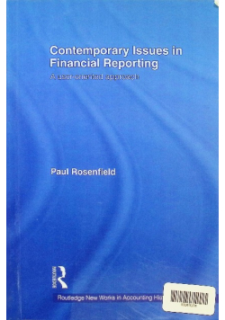 Contemporary Issues in Financial Reporting: A User-Oriented Approach