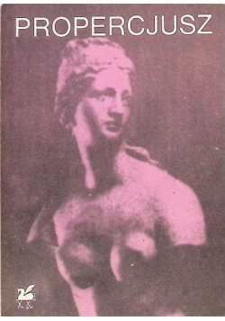 Propercjusz Poezje wybrane