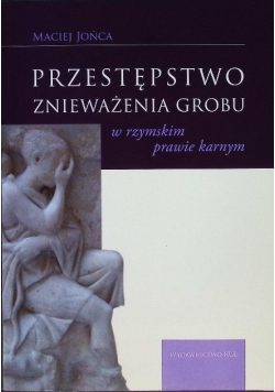 Przestępstwo znieważenia grobu