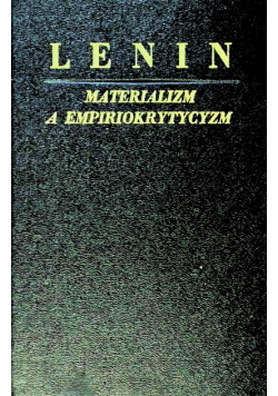 Materializm a empiriokrytycyzm 1949 r.