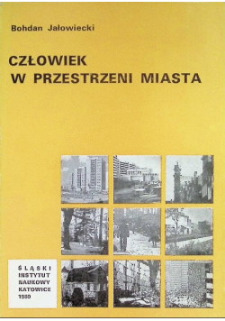 Człowiek w przestrzeni miasta