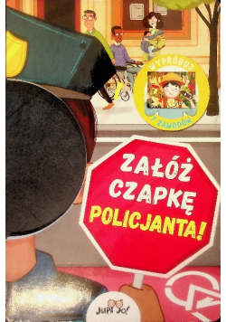 Załóż czapkę policjanta!. Wypróbuj 7 zawodów